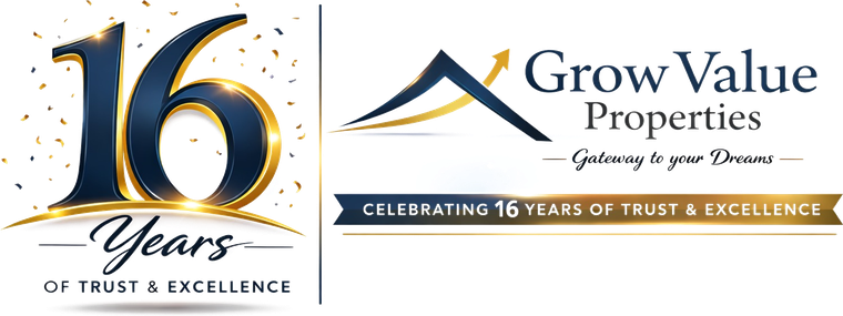 Grow Value Properties — Celebrating 16 Years of Trust & Excellence