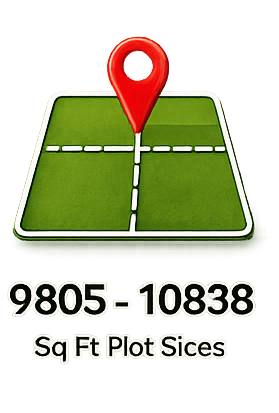 9805 - 10838 Sq.Ft Plot Sizes